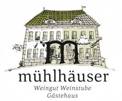 Weingut - Weinstube - Gästehaus Mühlhäuser